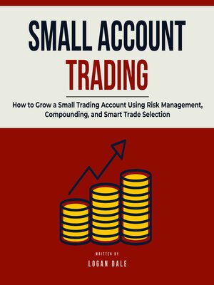 cover image of Small Account Trading